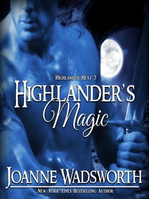 cover image of Highlander's Magic
